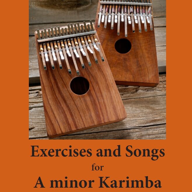 Minor Karimba Exercises and Songs (ebook) - 2 Instructional Downloads - Kalimba
