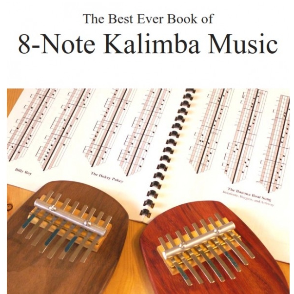 The Best Ever Book of 8-Note Kalimba Music - 1 Kalimba Books - Kalimba Magic