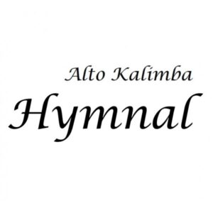Alto Kalimba Hymnal