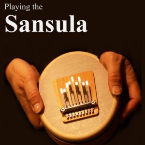 Playing the Sansula
