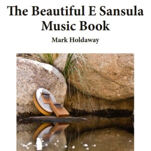 The Beautiful E Sansula Music Book