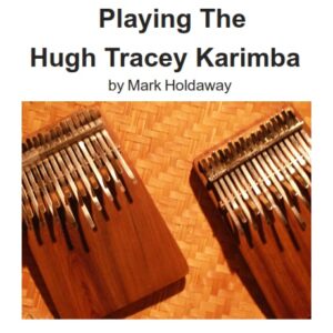 Playing the Hugh Tracey Karimba