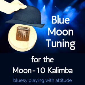 eBook for Moon-10 in "Blue Moon" C minor Pentatonic Tuning