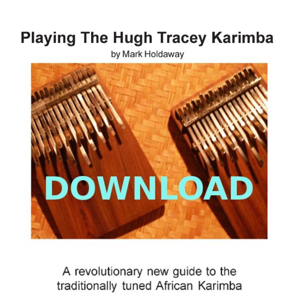 Playing the Hugh Tracey Karimba - DOWNLOAD