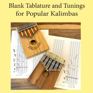 Blank Tablature and Tunings for Popular Kalimbas (Hardcopy)