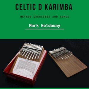 Celtic D Karimba Download: Method Exercises and Songs