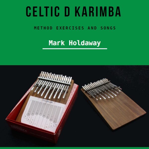 Celtic D Karimba Download: Method Exercises and Songs